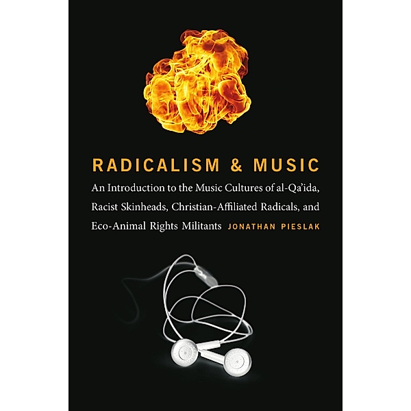Radicalism and Music / Music / Culture, Jonathan Pieslak