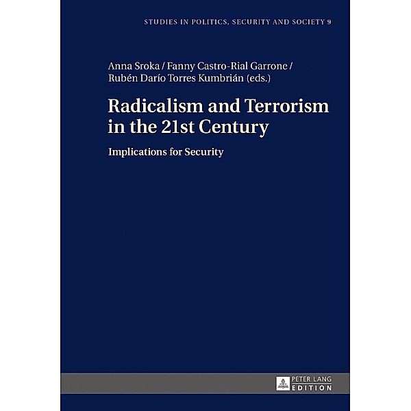 Radicalism and Terrorism in the 21st Century