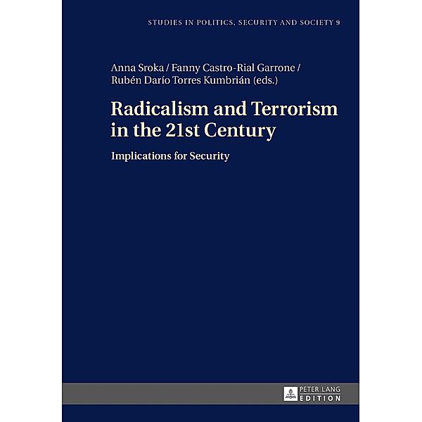 Radicalism and Terrorism in the 21st Century