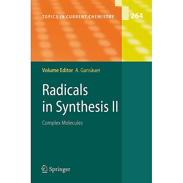 Radicals in Synthesis II