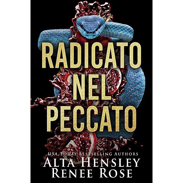 Radicato nel peccato (I peccati di Chicago, #2) / I peccati di Chicago, Alta Hensley, Renee Rose