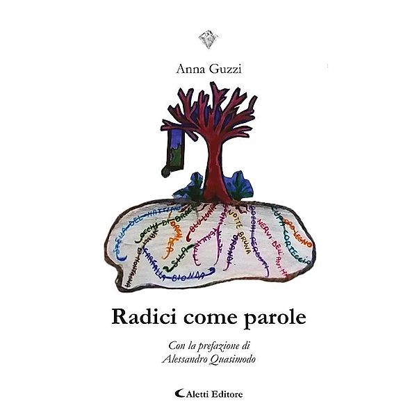 Radici come parole, Anna Guzzi