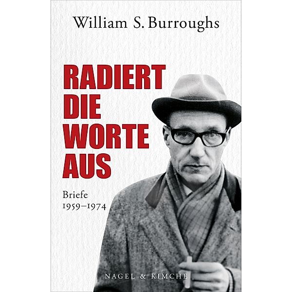 Radiert die Worte aus, William S. Burroughs