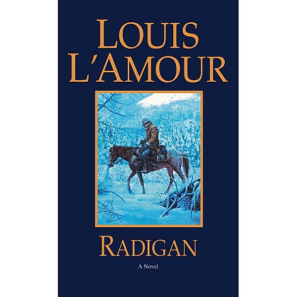 Radigan, Louis L'amour