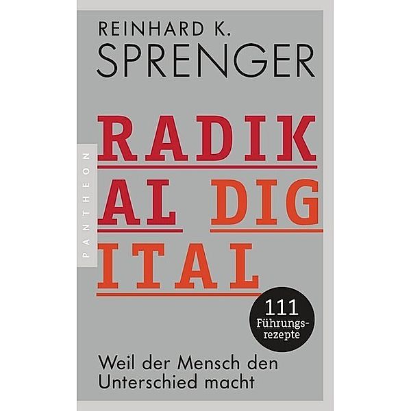 Radikal digital, Reinhard K. Sprenger