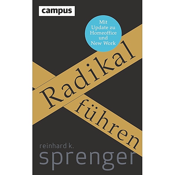 Radikal führen, Reinhard K. Sprenger