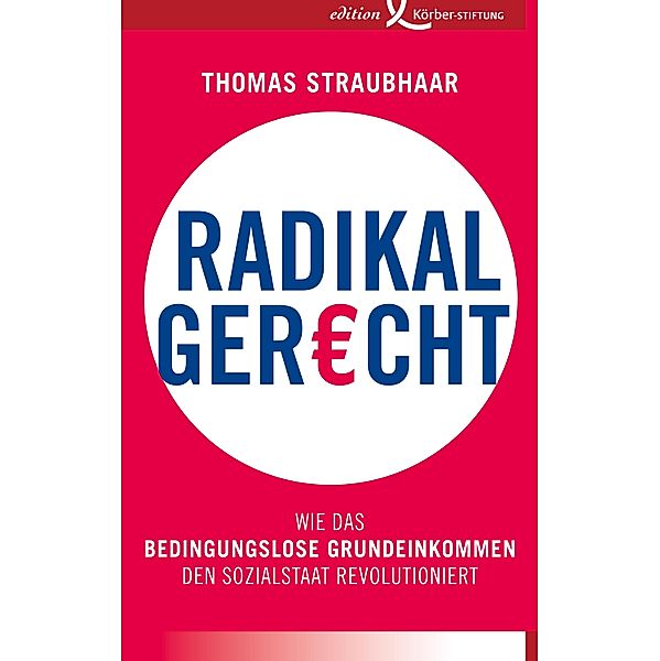 Radikal gerecht, Thomas Straubhaar