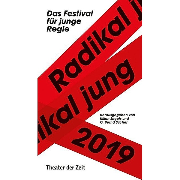 Radikal Jung / Radikal jung 2019