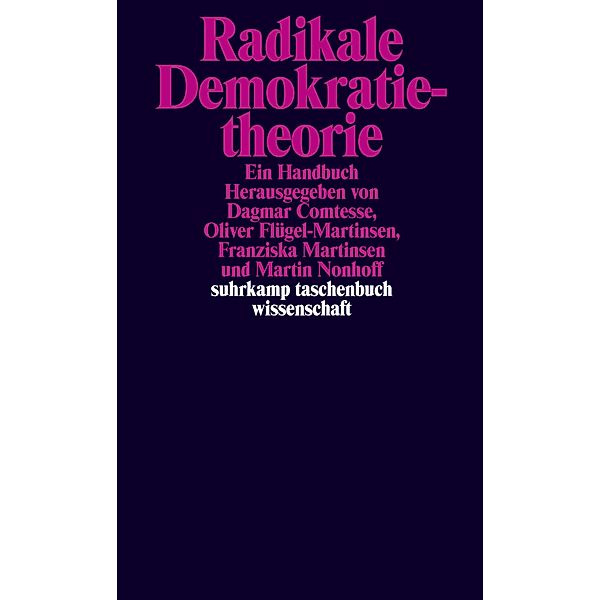 Radikale Demokratietheorie / suhrkamp taschenbücher wissenschaft Bd.2248