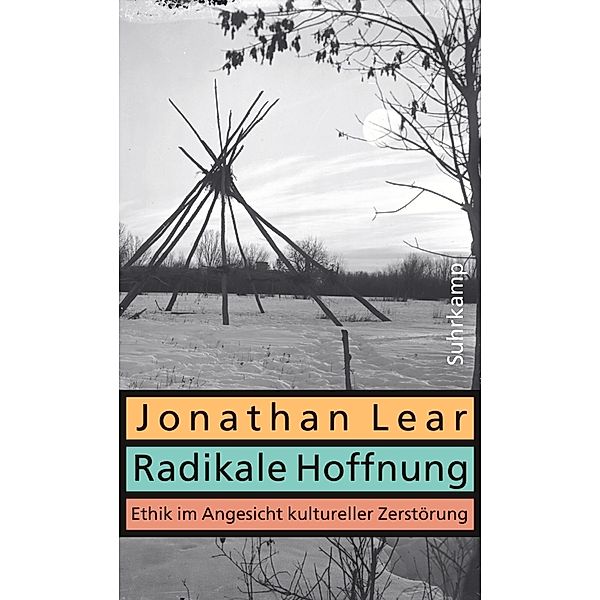 Radikale Hoffnung, Jonathan Lear