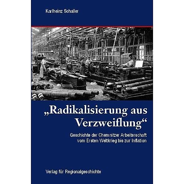 'Radikalisierung aus Verzweiflung', Karlheinz Schaller