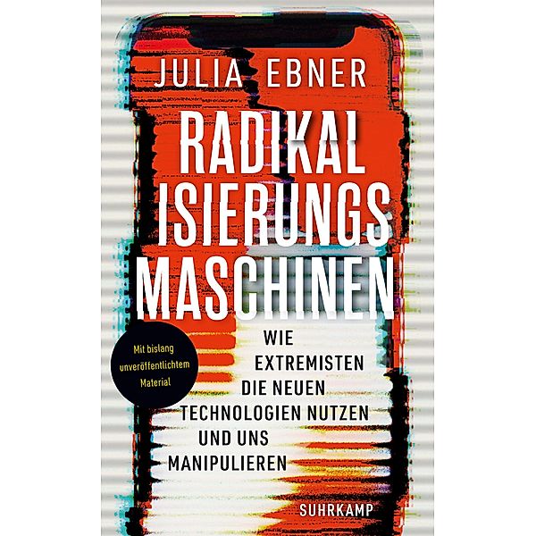 Radikalisierungsmaschinen / suhrkamp taschenbücher Allgemeine Reihe Bd.5007, Julia Ebner