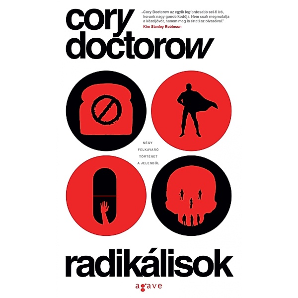 Radikálisok, Cory Doctorow