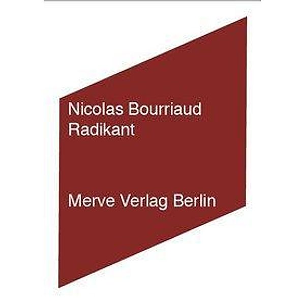 Radikant, Nicolas Bourriaud