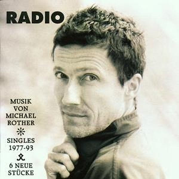 Radio, Michael Rother