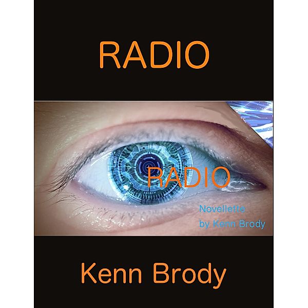 Radio, Kenn Brody