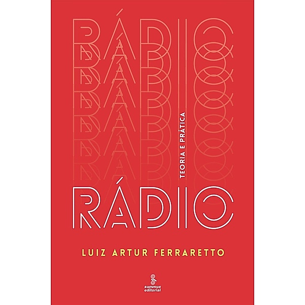 Rádio, Luiz Artur Ferraretto