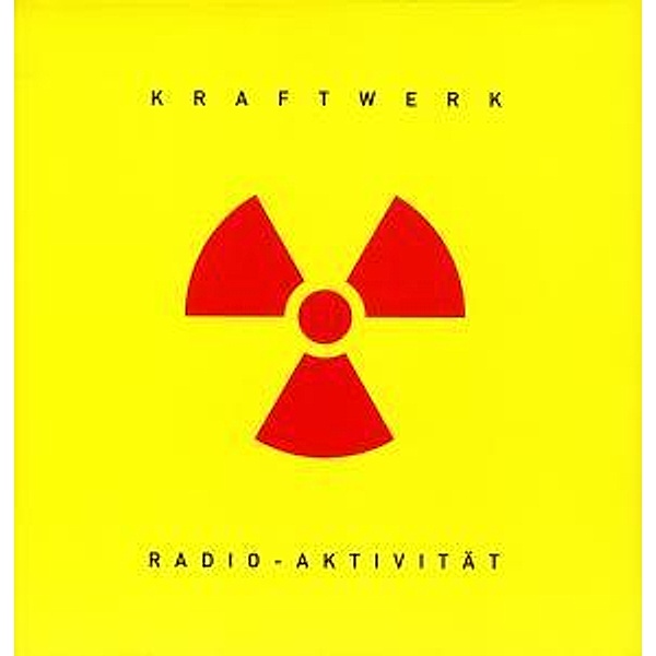 Radio-Aktivität (Remaster) (Vinyl), Kraftwerk