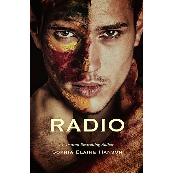 Radio: Book Two of the Vinyl Trilogy, Sophia Elaine Hanson