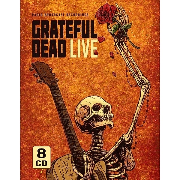 Radio Broadcast, Grateful Dead