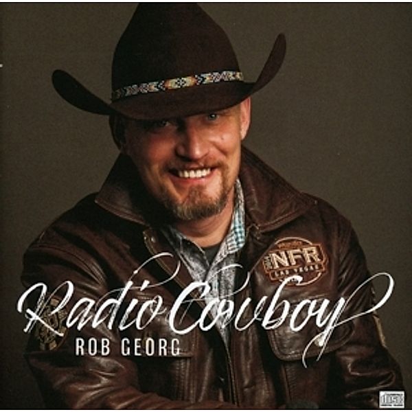Radio Cowboy, Rob Georg