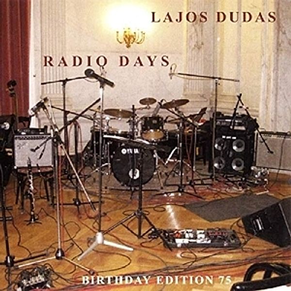 Radio Days, Lajos Dudas