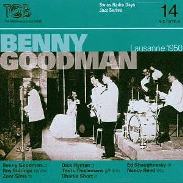 Radio Days Vol.14-Lausanne 1950, Benny Goodman