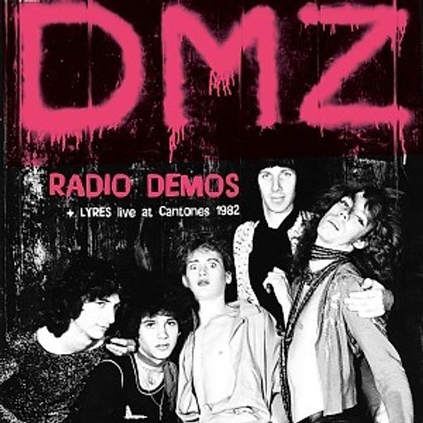 Radio Demos/Live At Cantones '82, Dmz, Lyres