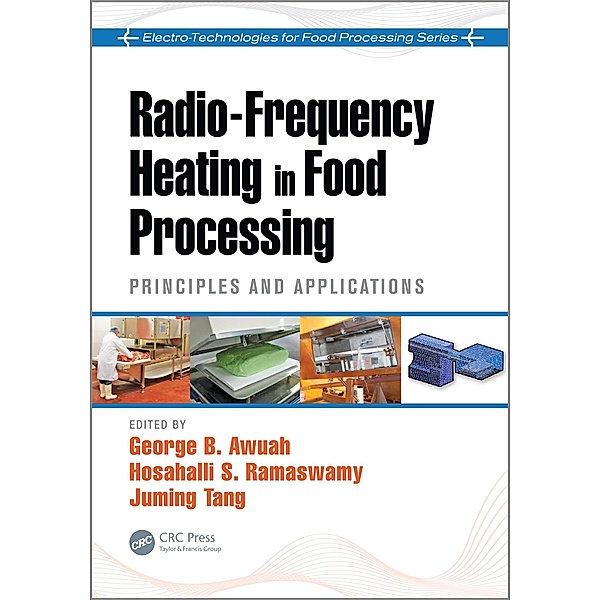 Radio-Frequency Heating in Food Processing