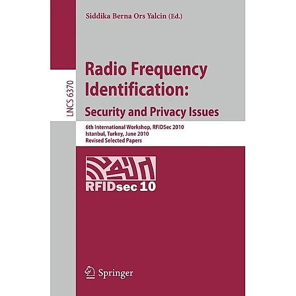 Radio Frequency Identification: Security and Privacy Issues