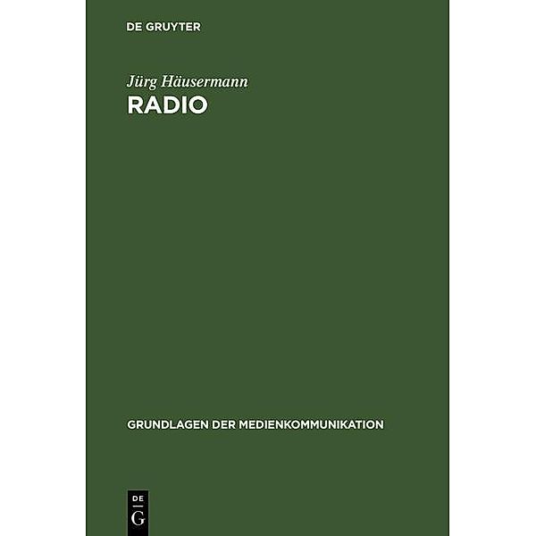Radio / Grundlagen der Medienkommunikation Bd.6, Jürg Häusermann