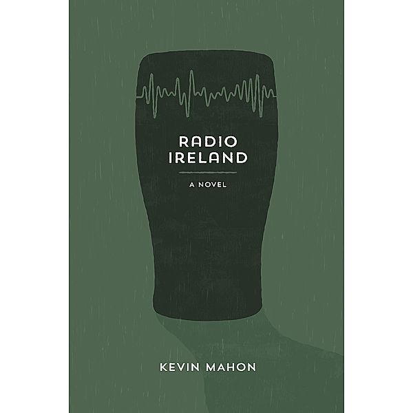 Radio Ireland / BookBaby, Kevin Mahon