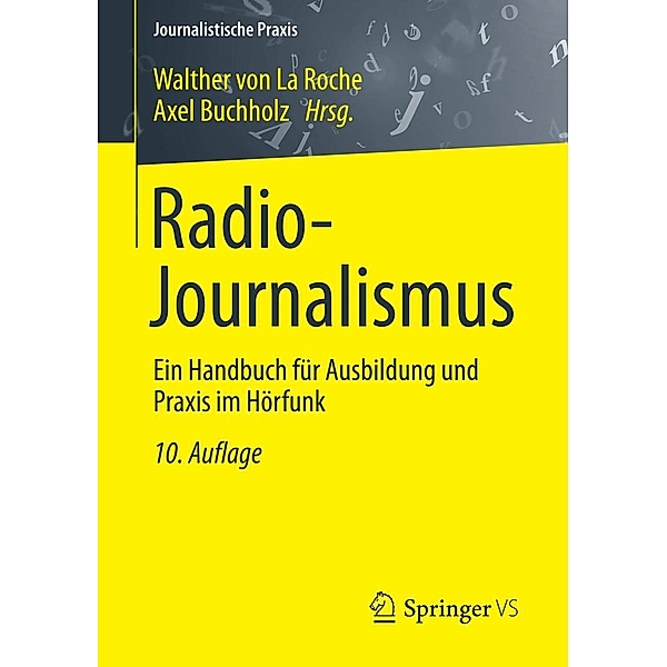 Radio-Journalismus / Journalistische Praxis