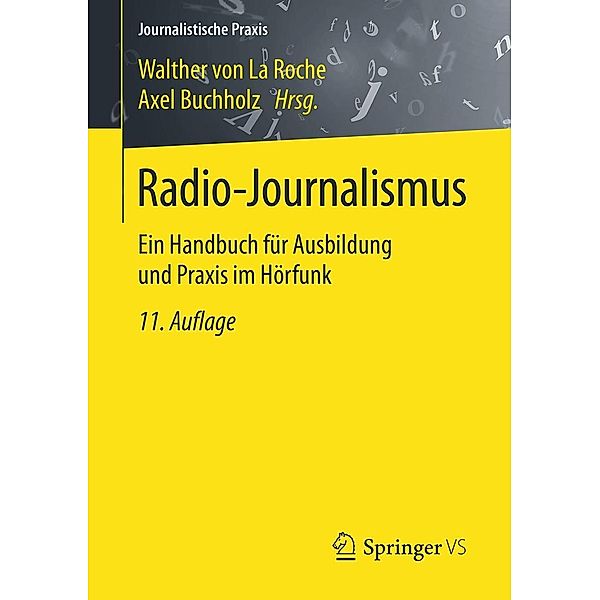 Radio-Journalismus / Journalistische Praxis