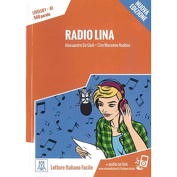 Radio Lina - Nuova Edizione, Alessandro De Giuli, Ciro Massimo Naddeo