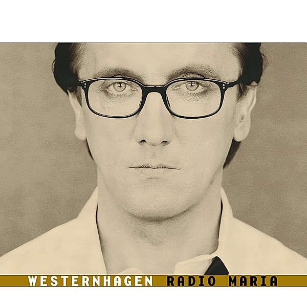 Radio Maria(2024 Remaster), Westernhagen