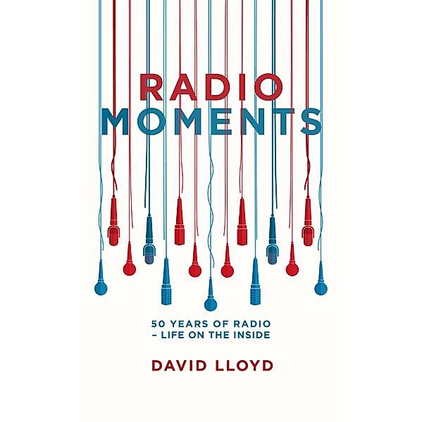 Radio Moments, David Lloyd