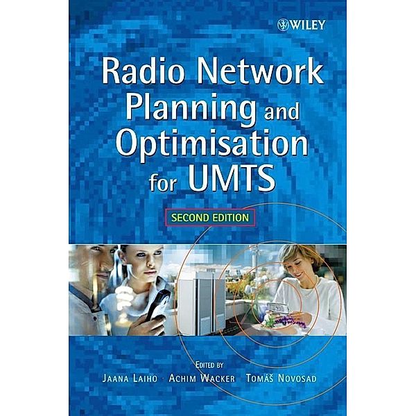 Radio Network Planning and Optimisation for UMTS