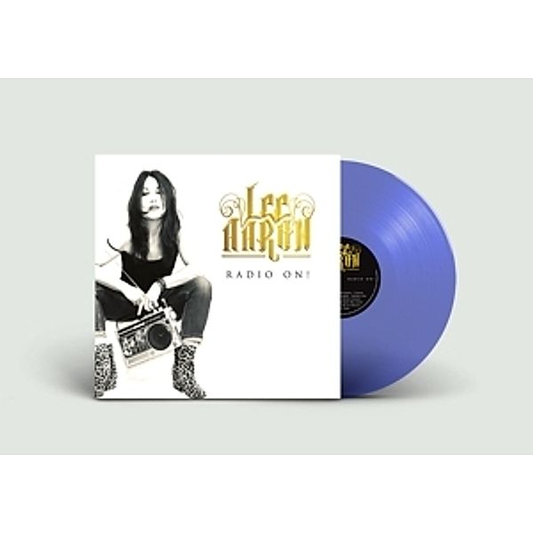 Radio On (Ltd.Lp/Blue Transparent Vinyl), Lee Aaron