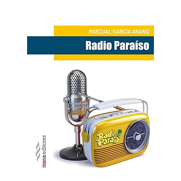 Radio Paraíso, Pascual García Arano