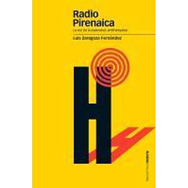 Radio Pirenaica, Luis Zaragoza Fernández
