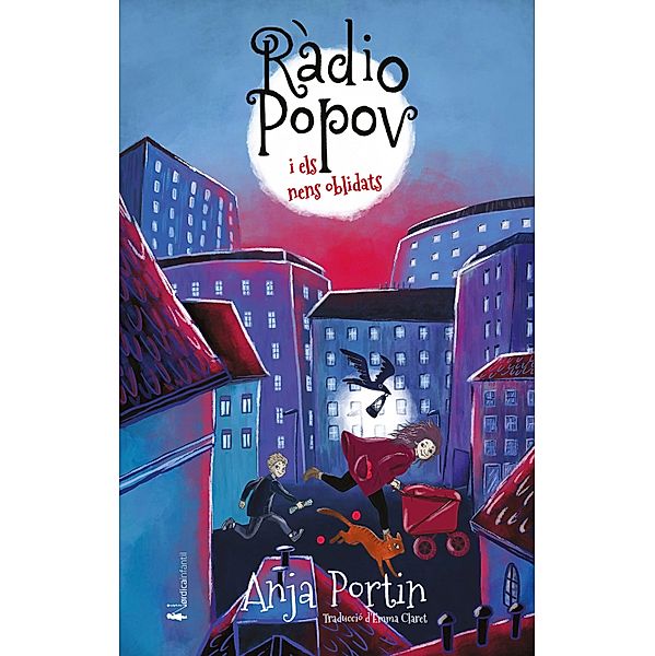Ràdio Popov i els nens olvidats / Infantil, Anja Portin