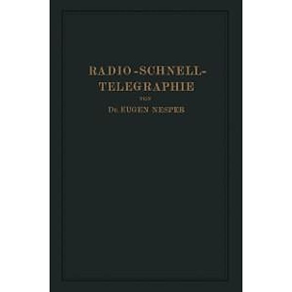 Radio-Schnelltelegraphie, Eugen Nesper