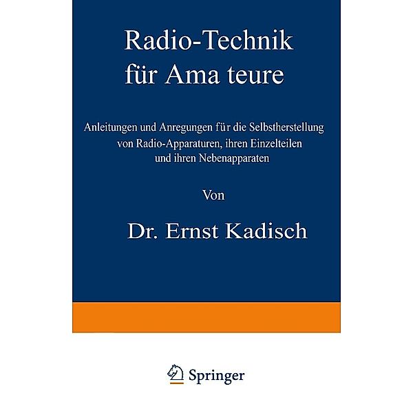 Radio-Technik für Amateure, Ernst Kadisch