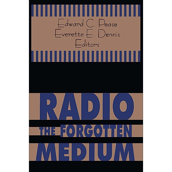 Radio - The Forgotten Medium