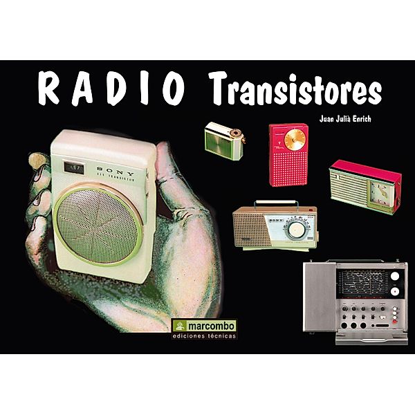 Radio transistores, Julià Enrich Juan
