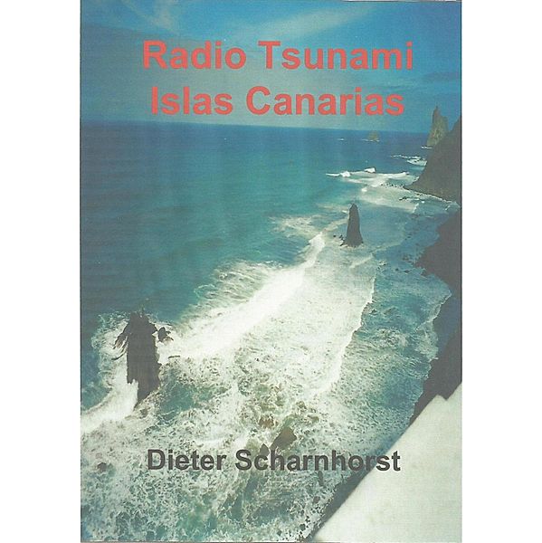 Radio Tsunami Islas Canarias, Dieter Scharnhorst