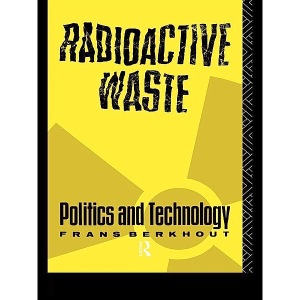 Radioactive Waste, Frans Berkhout
