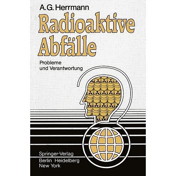 Radioaktive Abfälle, A. G. Herrmann