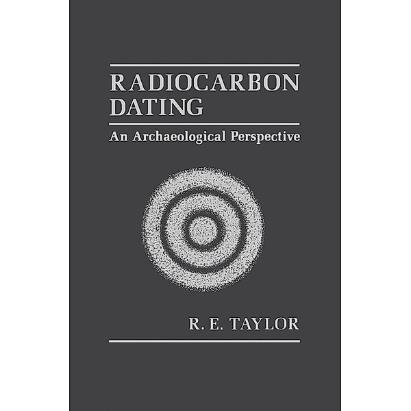 Radiocarbon Dating, R. Taylor